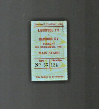 Liverpool V Hamburg - Ticket Uefa Cup Final 1977 (rare)