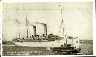 Kimpauns Castle The Union Castle Line Royal Mail Steam Ship Antique Postcard