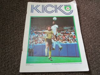 Kick Nasl (america - Usa Soccer / Football 1977 Vol.  1 No.  9 Beckenbauer Rare??
