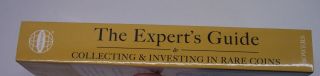 THE EXPERT ' S GUIDE to COLLECTING and INVESTING IN RARE COINS by Q.  DAVID BOWERS 3