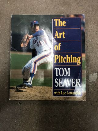 The Art Of Pitching Tom Seaver With Lee Lowenfish Rare Paper Back Book