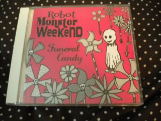 Robot Monster Weekend - Funeral Candy Cd Rare Private Press I 