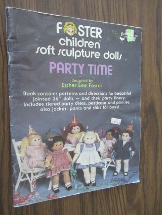 Foster Children Soft Sculpture Dolls Party Time Book Vol.  Xiii 213 Vintage 1984