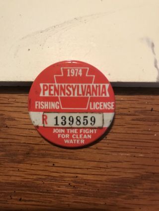 Vintage 1974 Pennsylvania Pa Resident Citizens Fishing License Pin Back Button