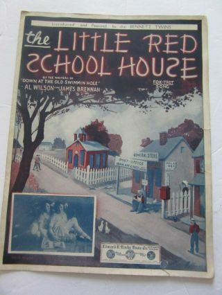 The Little Red School House By Wison And Brennan 1922 Antique Sheet Music