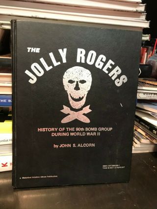 18.  Historical Aviation: The Jolly Rogers Very Rare (1981) Vg History O