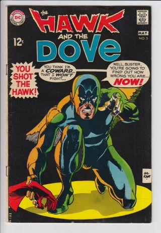 Hawk & Dove 5 Silver Age Dc 6.  0 Fn Gil Kane 60s Teen Titans Jlu Rare Later Issue