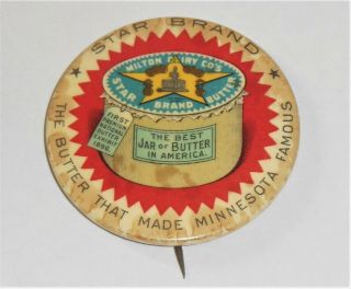 Antique Milton Dairy Co’s Star Brand Butter Advertising Pinback Whitehead Hoag