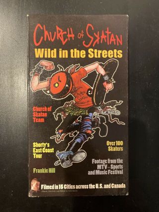 Rare 2000 Church Of Skatan Wild In The Streets Vhs - Frankie Hill,  Chad Muska
