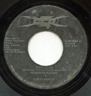 Rare Latin 45 - Roberto Pulido Y Los Clasicos - Que Me Fucilen - Gcp 1042