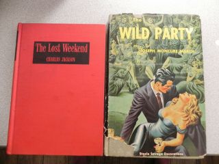 Rare 1944 1st Ed Hc The Lost Weekend Charles Jackson&the Wild Party 1947 Hc Dj