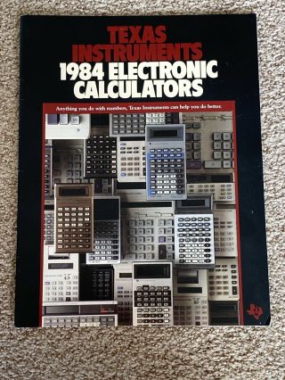 Rare - Texas Instruments 1984 Electronic Calculators - Brochure Ti Vintage