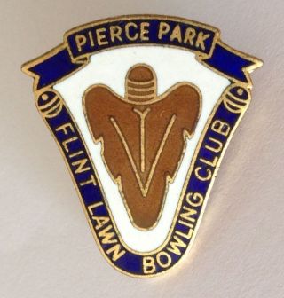Pierce Park Flint Lawn Bowling Club Badge Rare Vintage (m10)