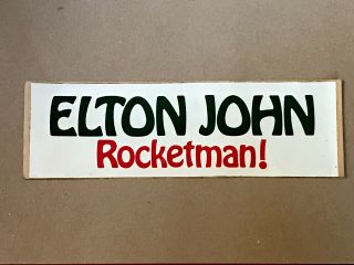 Rare,  Elton John Rocketman 1970’s/‘80’s Bumper Sticker