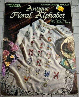 Antique Floral Alphabet Counted Cross Stitch Leaflet By Leisure Arts 2339