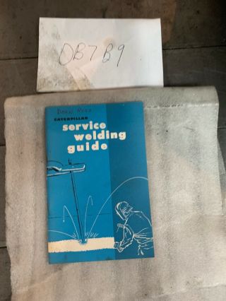 Vintage Caterpillar Service Welding Guide