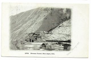 Early 1900s Antique Postcard Newman Tunnel Aspen Colorado