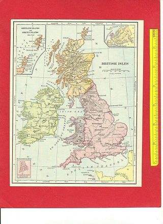 Vintage 1895 Antique Color Map British Isles,  Ireland,  Scotland 7.  5 " X 9 "