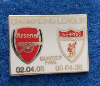 Arsenal - V - Liverpool 2008 Champions League Rare Enamel Pin Badge