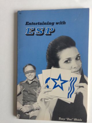 Entertaining With Esp Tony " Doc " Shiels Mind Magic1976 Rare Isbn: 0 - 87980 - 318 - 5