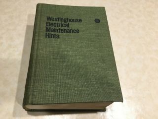 Rare 1975 Westinghouse Electrical Maintenance Hints