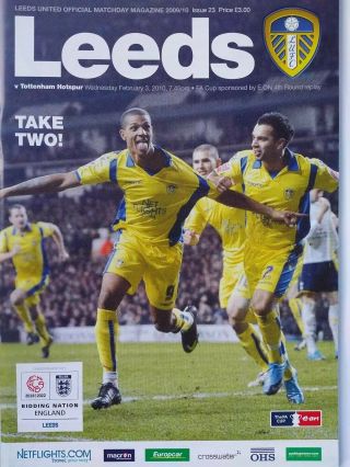 Leeds United V Tottenham Hotspur Fa Cup 4th Rd Replay 3/2/2010.  Very Rare