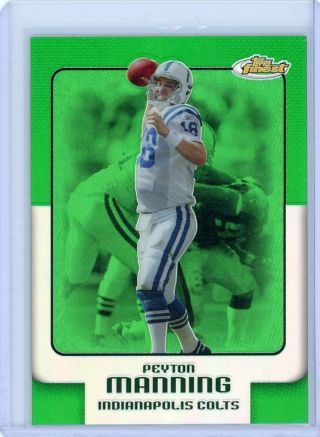2006 Topps Finest Peyton Manning Green Refractor 33/199 Colts 120 Rare Sp Hof