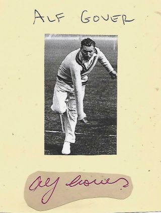 Signed Alf Gover 1908 - 2001 Surrey Mcc England V India Zealand 1920s 30s Rare