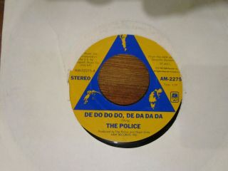 The Police Rare 7 " De Do Do Do De Da Da Da 80 