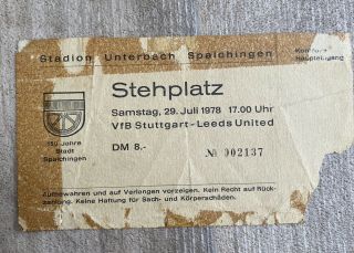 Rare Ticket Stub Vfb Stuttgart V Leeds United 1978 Friendly Match Fa Cup E