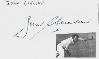 Signed John Gleeson 1938 - 2016 South Wales Australia 1970 Ashes 1960s Rare