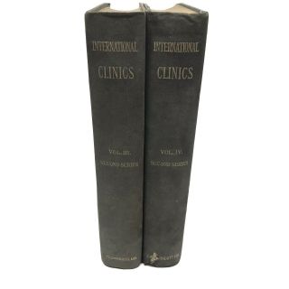 Antique Medical Books - 1892 - International Clinics Vols Iii & Iv