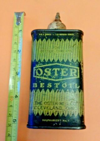 Antique Oster Best Oil Cleveland Ohio 4oz Thread Cutting Oil Can Empty