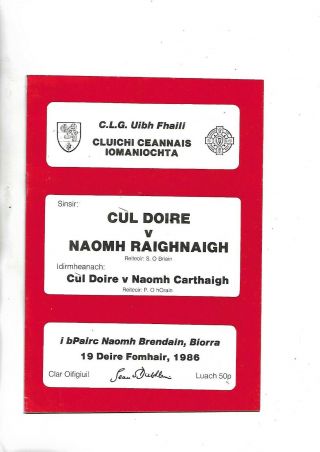 1986 Very Rare Gaa Hurling Offaly Final Coolderry V St Rynaghs