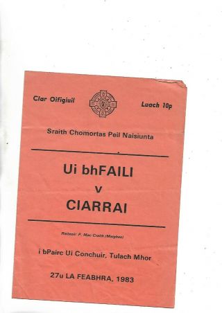 27/2/83 Very Rare Gaa Football Offaly V Kerry