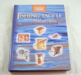 Reference Book - Fishing Tackle Antiques & Collectibles - Vol.  3 - Karl T.  White