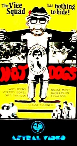 Vhs Hot Dogs 1980 Aka Hot Dog Cops Uber Rare Astral Video Harry Reems Big Box