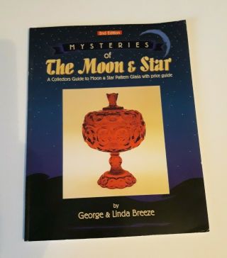 Mysteries Of The Moon & Star A Collectors Guide To Pattern Glass Antiques Breeze