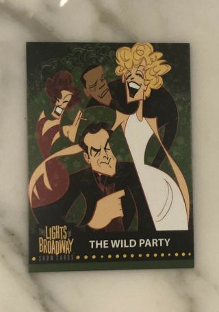 The Wild Party Lights Of Broadway Card Rare 2019 Edition
