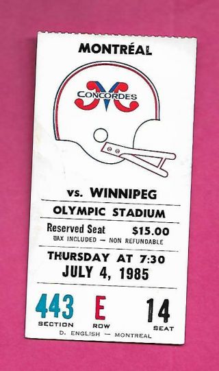 Rare 1985 Montreal Concordes / Winnipeg Ticket Stub (inv D1439)
