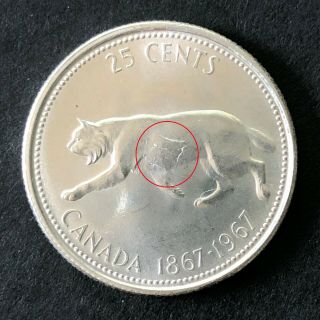 Rare 1967 Silver Centennial Canada 25 Cents Quarter Die Break Error