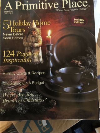 A Primitive Place - Holiday Issue
