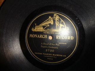 Rare 1904 MONARCH 1 - Sided 78/PRYOR ' S ORCHESTRA - ' A Deed of the Pen '. 3