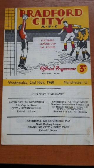 Bradford City V Man Utd League Cup 1960/61 Rare