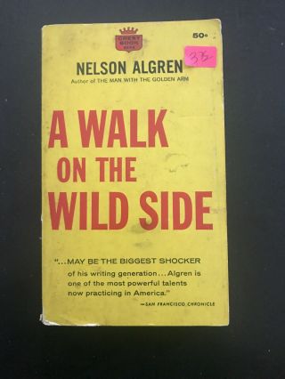 A Walk On The Wild Side - Nelson Algren,  1960,  Crest Giant,  Rare