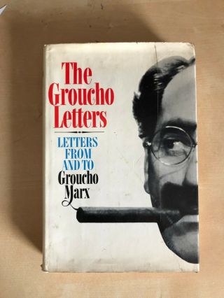 The Groucho Letters Letters To And From Groucho Marx 1967 Rare First Printing