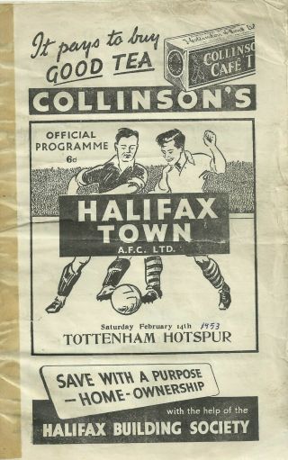 Very Rare Football Programme Halifax Town V Tottenham Hotspur Fa Cup 1953