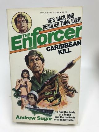 The Enforcer - Caribbean Kill Andrew Sugar Manor Action First Printing