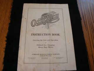Vintage Chief Oshkosh Instruction Book For Heavy Duty Mixers 1930 - 40 
