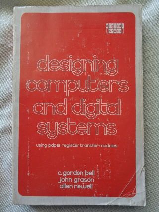 Rare Dec Digital Equipment Corp Designing Computers Gordon Bell J Grason Pdp 16